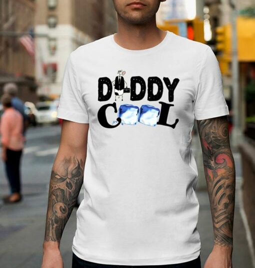 Daddy Cool Shirt