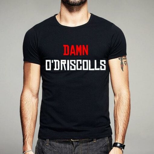 Damn O’Driscolls Shirt