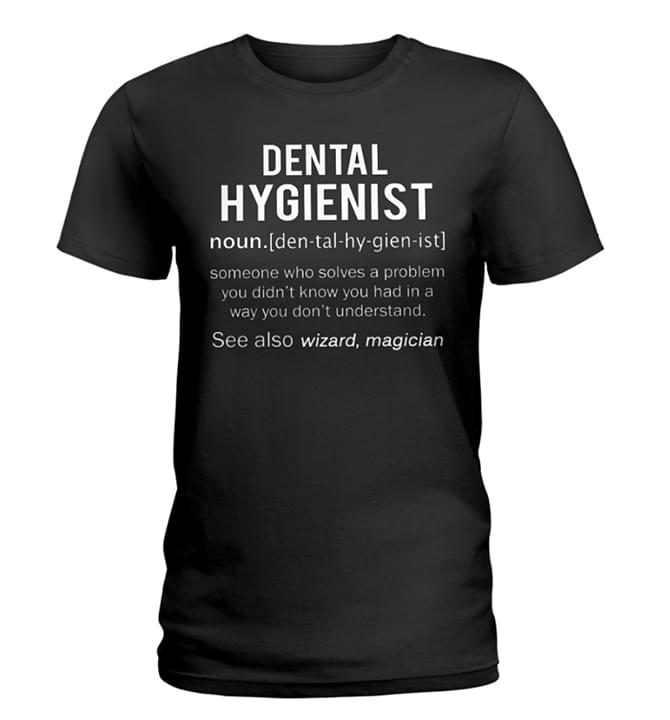 Dental Hygienist Someone Who Solves A Problem Shirt Dental Hygienist Someone Who Solves A Problem Shirt