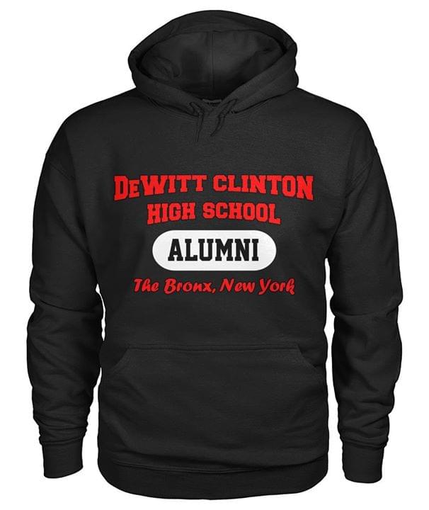 Dewitt Clinton High School Alumni The Bronx New York Hoodie Dewitt Clinton High School Alumni The Bronx New York Hoodie