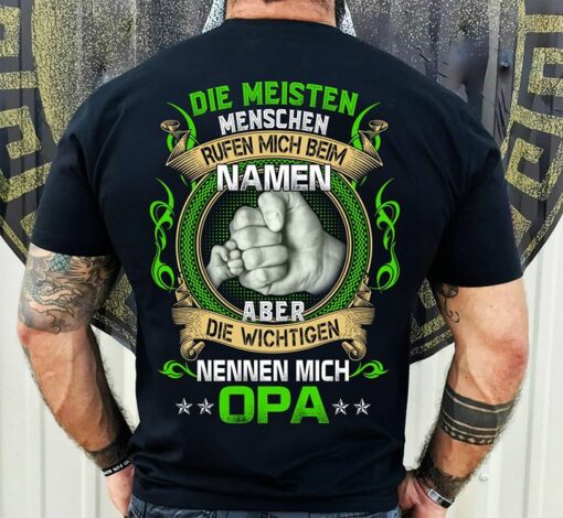 Die Meisten Menschen Rufen Mich Beim Namen Shirt (Back Side)