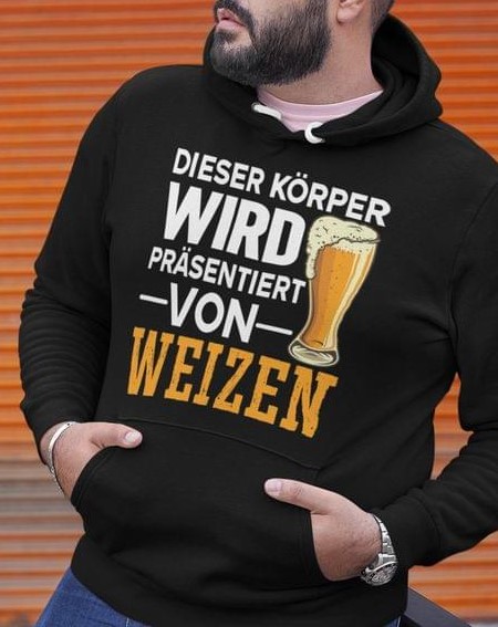 Dieser Korper Wird Prasentiert Von Weizen Beer Shirt Dieser Korper Wird Prasentiert Von Weizen Beer Shirt