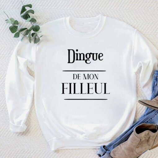 Dingue De Mon Filleul Shirt