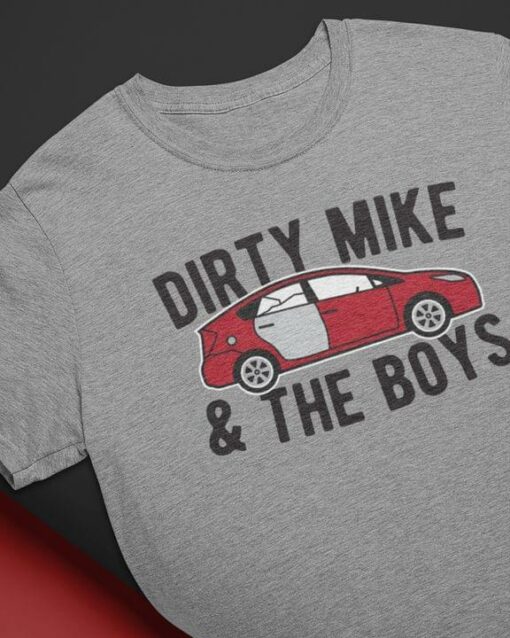 Dirty Mike And Boys Broken Car Shirt