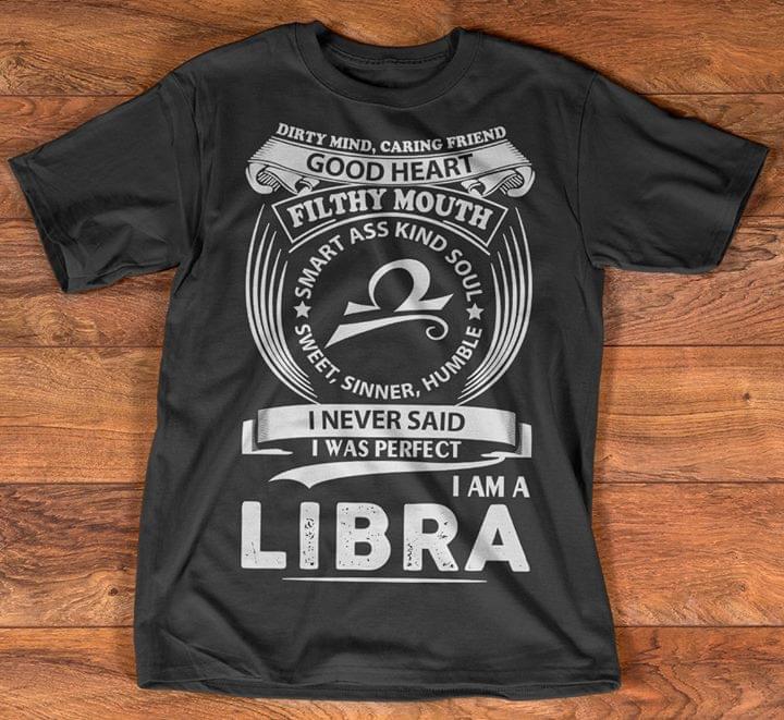 Dirty Mind Caring Friend Good Heart Filthy Mouth Smart Ass Kind Soul Shirt Dirty Mind Caring Friend Good Heart Filthy Mouth Smart Ass Kind Soul Shirt