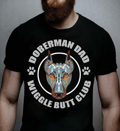 Doberman Dad Wiggle Butt Club Shirt