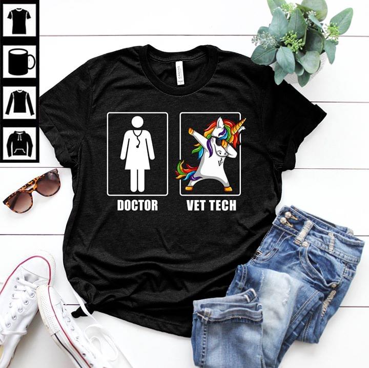 Doctor Vet Tech Shirt Doctor Vet Tech Shirt