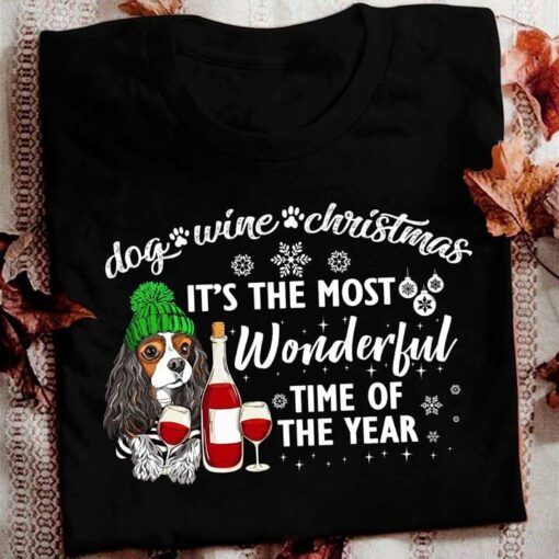 Dog Wine Christmas It’s The Most Wonderful Time Of The Year T-Shirt Sweatshirt Hoodie