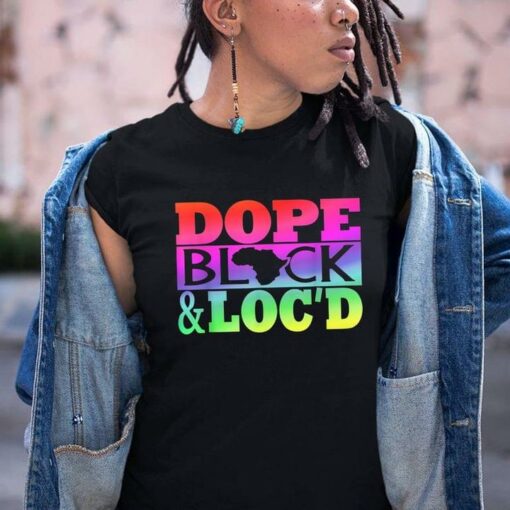 Dope Block &amp Loc’d Quote Life Shirt