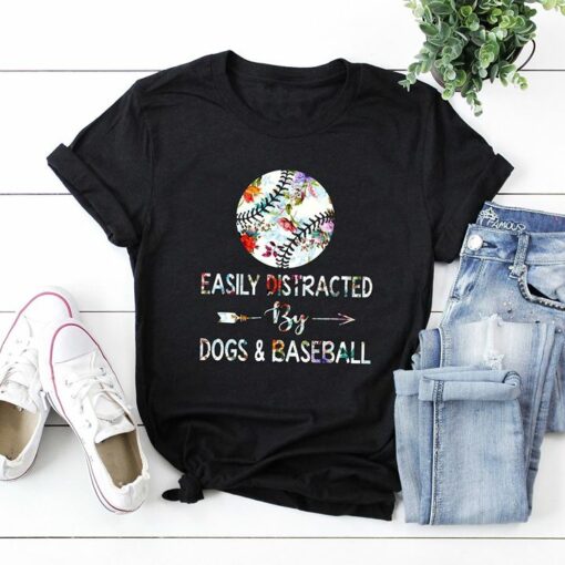Easily Distracted By Dogs &amp Baseball Shirt