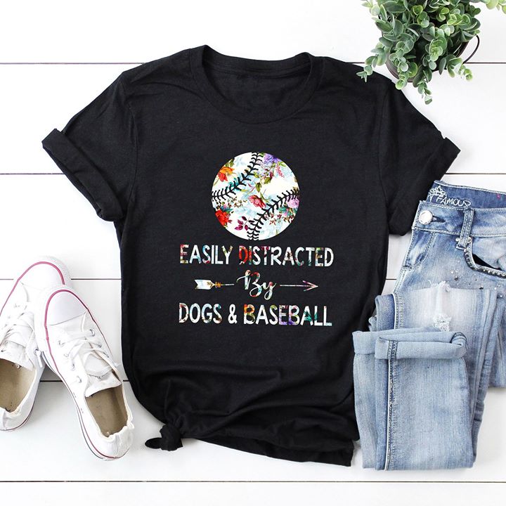 Easily Distracted By Dogs & Baseball Shirt Easily Distracted By Dogs & Baseball Shirt