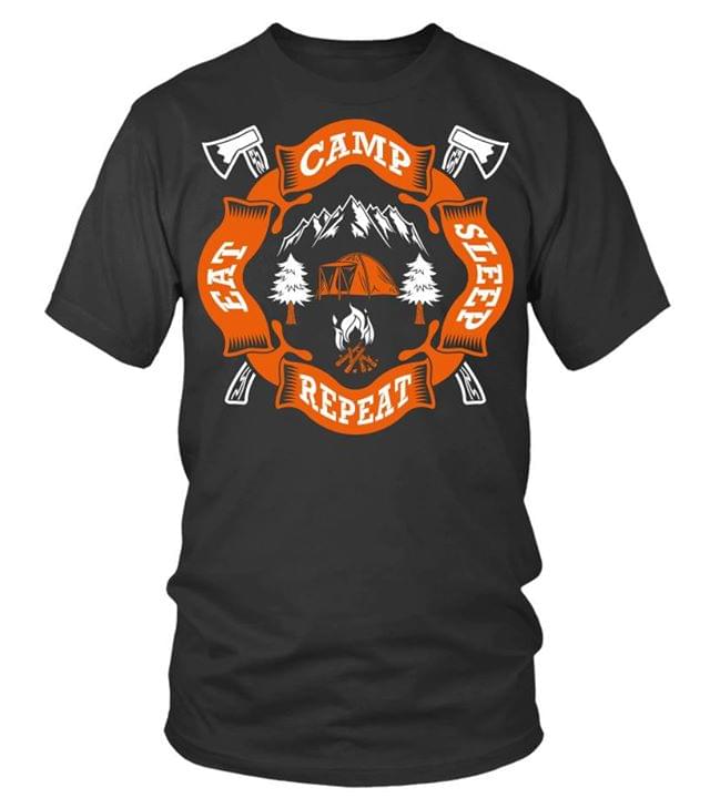 Eat Camp Sleep Repeat Shirt Eat Camp Sleep Repeat Shirt