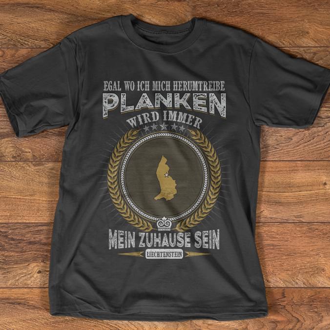Egal Wo Ich Mich Herumtreiba Planken Wird Immer Shirt Egal Wo Ich Mich Herumtreiba Planken Wird Immer Shirt