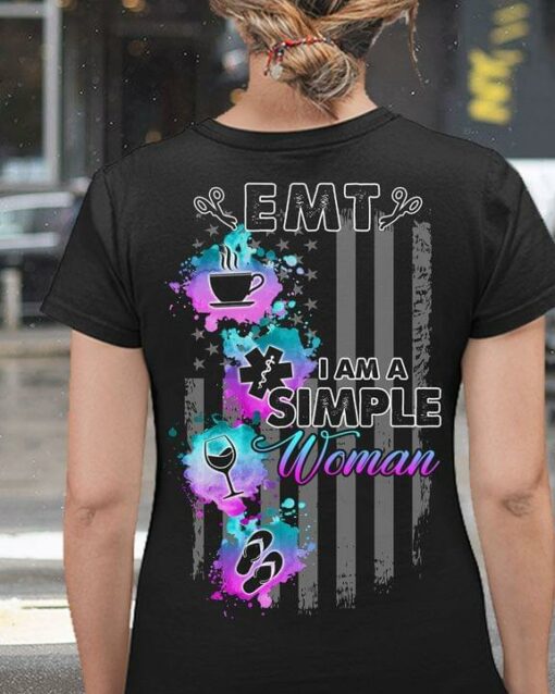 Emt I Am A Simple Woman Cup Of Coffee Emt Logo Glass Of Wine Sandals Shirt (Back Side)