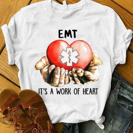 Emt It’s A Work Of Heart Emt Logo Heart Shirt
