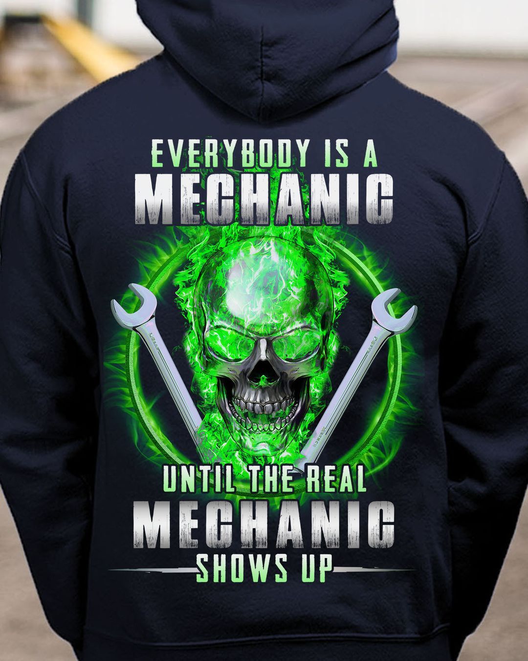 Everybody Is A Mechanic Until The Real Mechanic Shows Up Job Shirt Everybody Is A Mechanic Until The Real Mechanic Shows Up Job Shirt