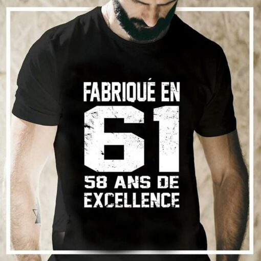 Fabrique En 61 58 Ans De Axcellence Shirt