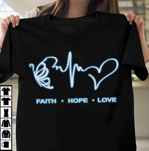 Faith Hope Love Shirt