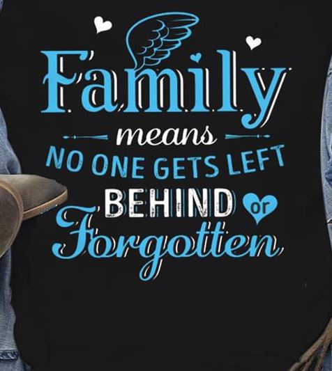 Family Means No One Gets Left Behind Forgotten Shirt Family Means No One Gets Left Behind Forgotten Shirt