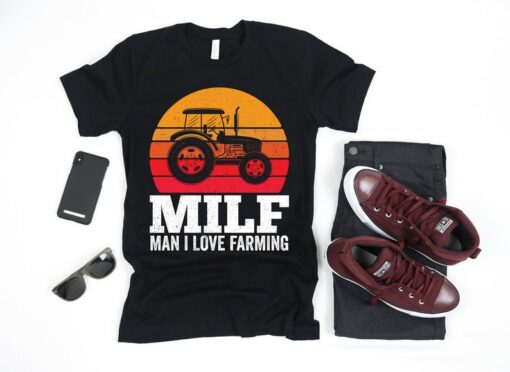 Farmer Vintage Milf Man I Love Farming T-Shirt Sweatshirt Hoodie