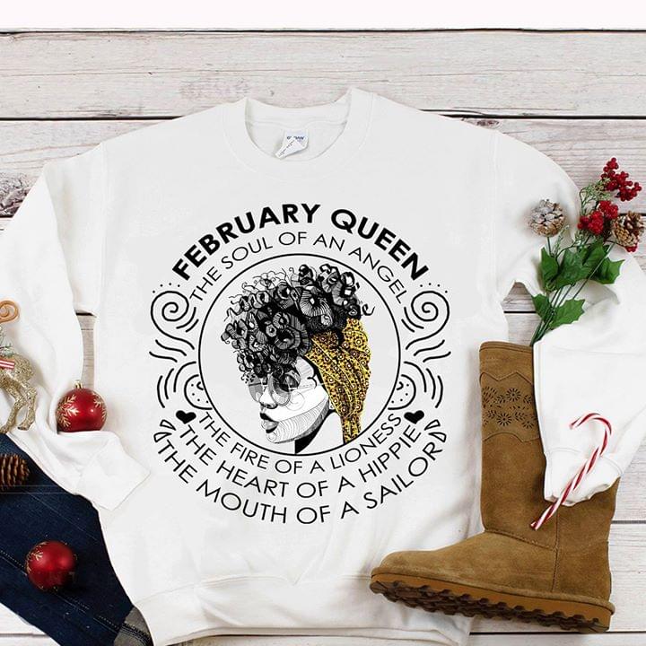 February Queen The Soul Of An Anger The Fire Of A Lioness The Heart Of A Hippie Shirt February Queen The Soul Of An Anger The Fire Of A Lioness The Heart Of A Hippie Shirt