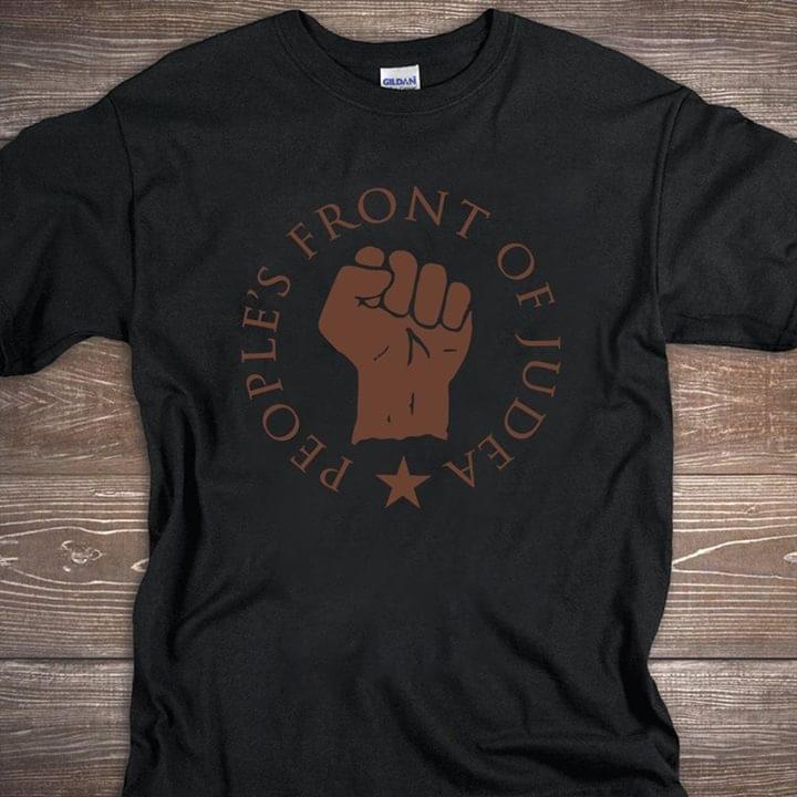 Fighting Hand People's Front Of Judea Shirt Fighting Hand People's Front Of Judea Shirt