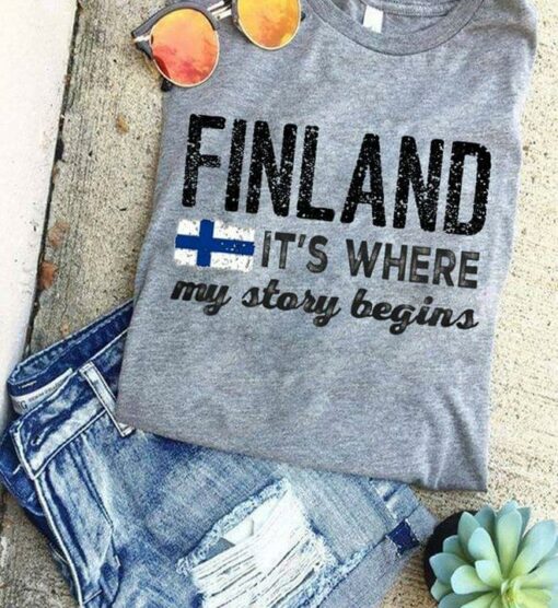 Finland It’s Where My Story Begins Flag Of Finland Shirt