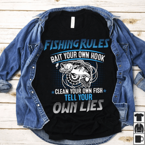 Fishing Rules, bait your own Hook T-Shirt