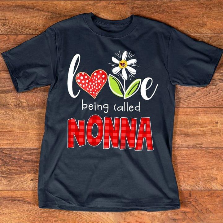 Flower Heart Love Peace Being Called Nonna Family Gift Shirt Flower Heart Love Peace Being Called Nonna Family Gift Shirt