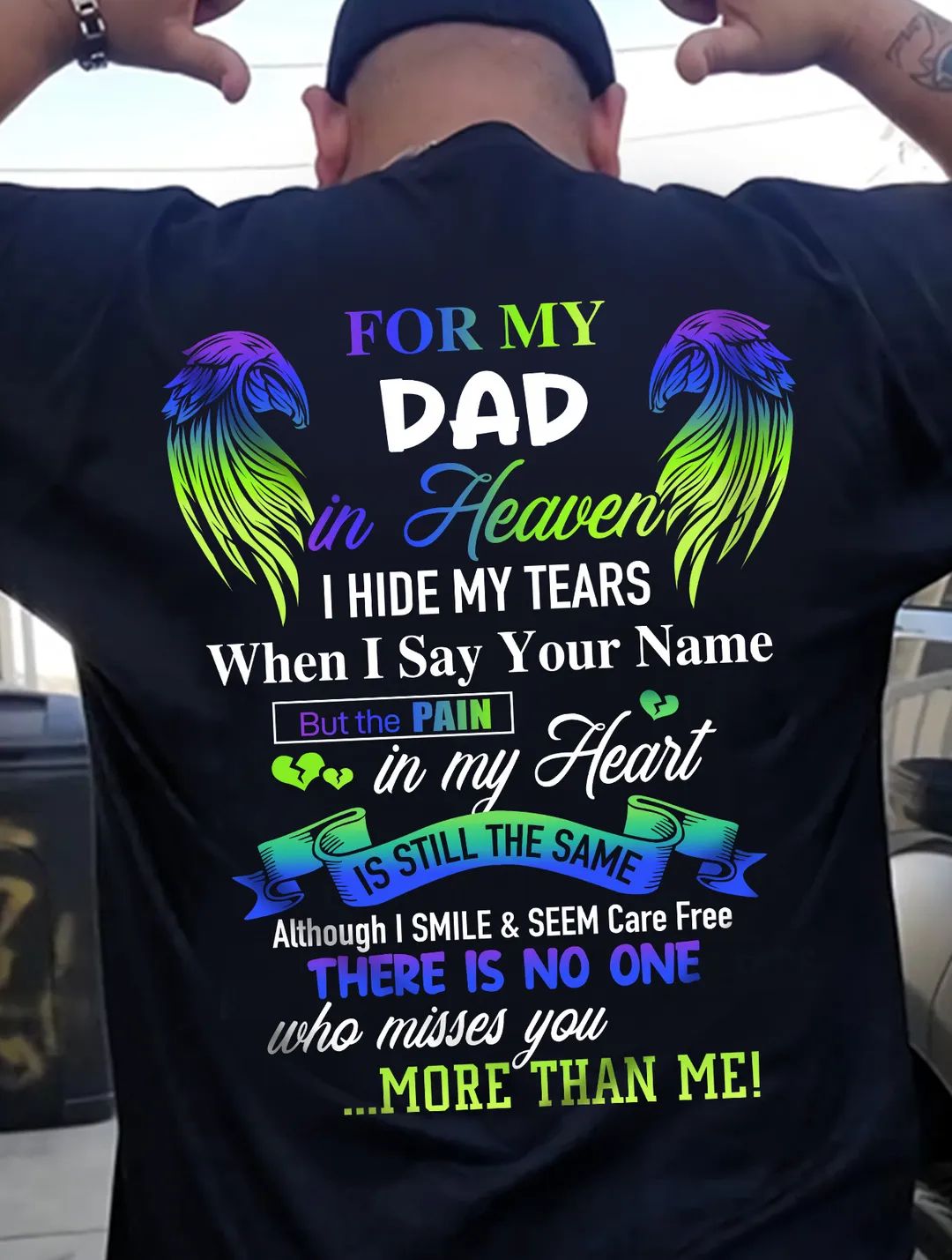 For My Dad In Heaven You Still In My Heart Shirt For My Dad In Heaven You Still In My Heart Shirt
