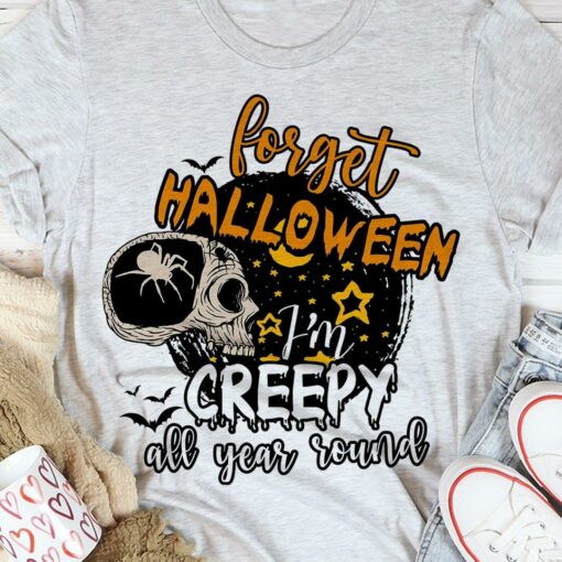 Forget Halloween I’m Creepy All Year Round Moon Skull Stars Shirt