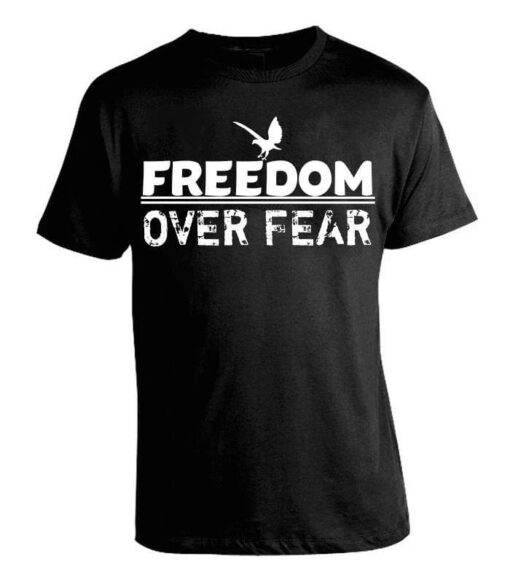 Freedom Over Fear Bird Shirt