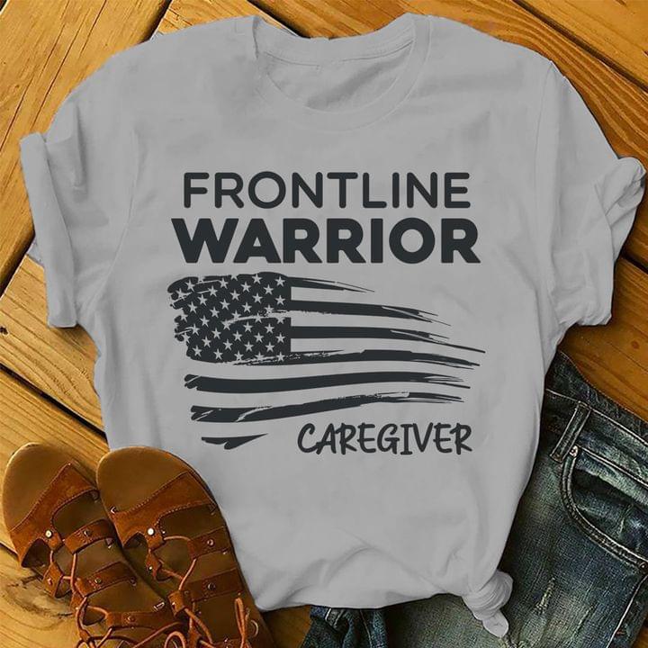 Frontline Warrior American Caregiver T-Shirt Sweatshirt Hoodie Frontline Warrior American Caregiver T-Shirt Sweatshirt Hoodie