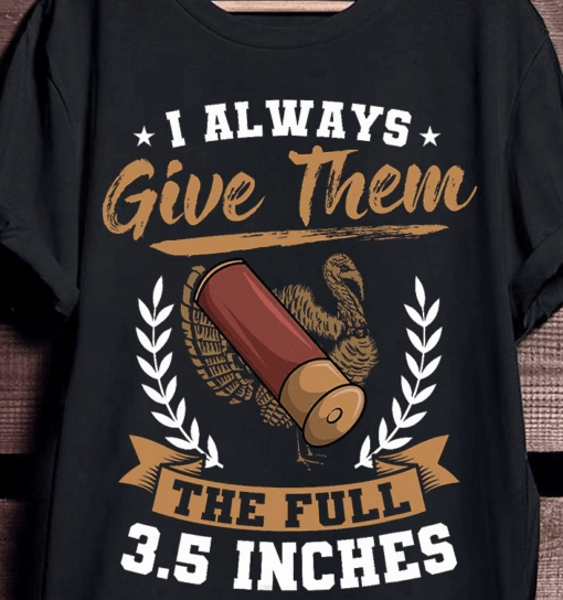 Funny Turkey Hunting Shirt – 3.5 Inches Meleagridinae Hunter Gift Tee