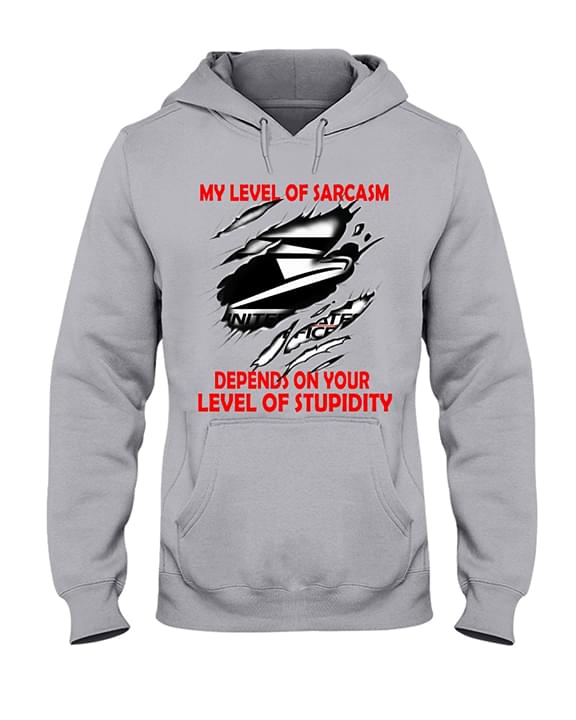 Furry Style My Level Of Sarcasm Depends On Your Level Of Stupidity Hoodie Furry Style My Level Of Sarcasm Depends On Your Level Of Stupidity Hoodie