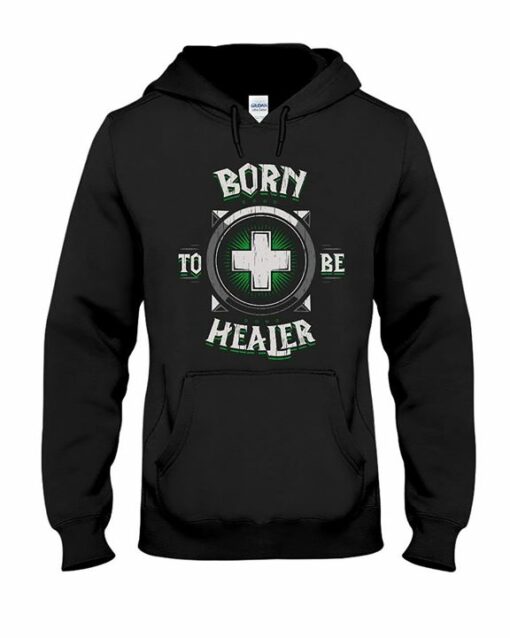 Gaming Main Role Style Born To Be Healer Hoodie
