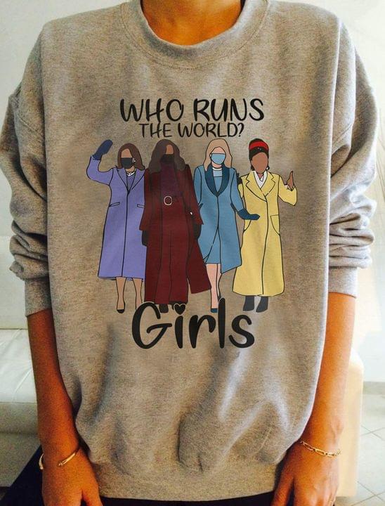 Girls Run The World Shirt Girls Run The World Shirt