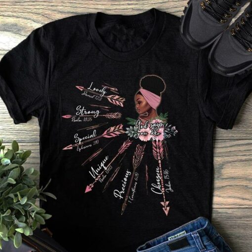 God Say You Are Lovely Strong Special Unique Precious Chosen Black Woman Wearing Pink Headband Flowers Shirt