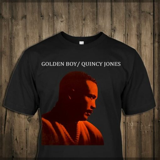 Golden Boy Quincy Jones Shirt