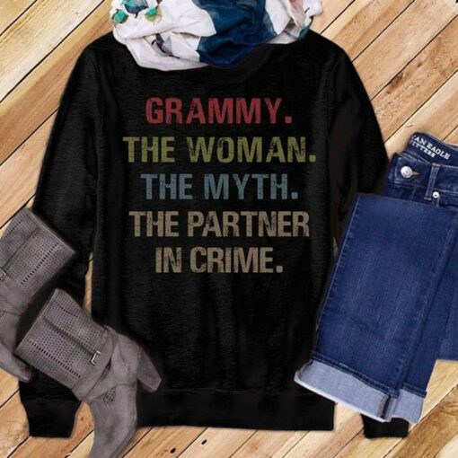 Grammy The Woman The Myth The Partner In Crime Shirt