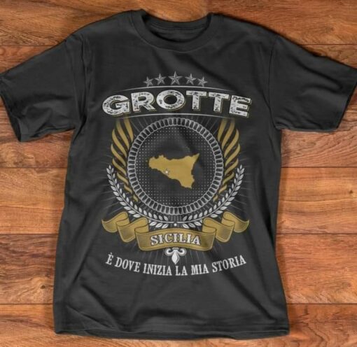 Grotte Sicilia E Dove Inizia La Mia Storia Hometown Shirt