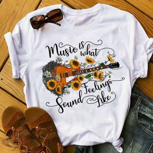 Guitar Sunflower Oh Music Is What Feelings Sound Like Shirt