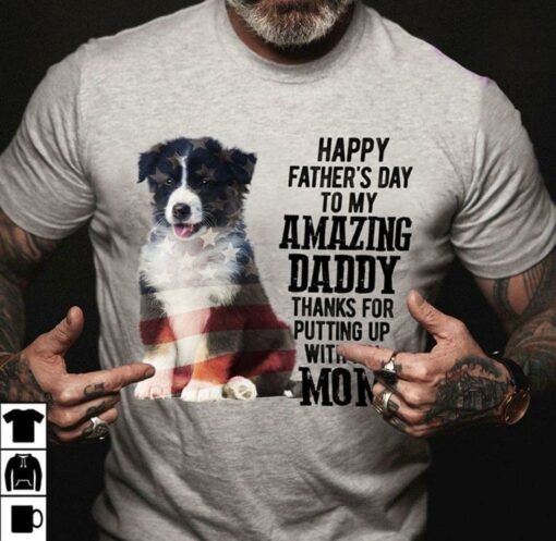Happy Father’s Day To my Amazing Daddy With Mom T-Shirt Sweatshirt Hoodie