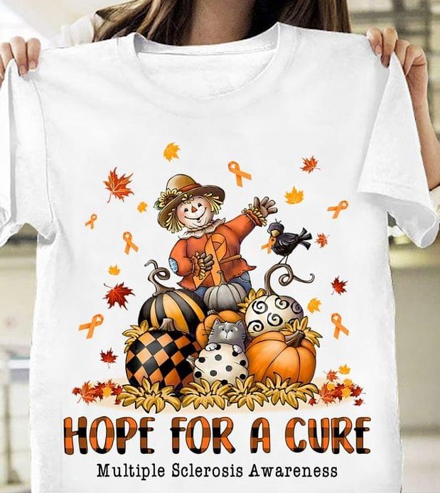 Hope For A Cure Multiple Sclerosis Awareness Straw Man Pumpkins Maple Leaves Shirt Hope For A Cure Multiple Sclerosis Awareness Straw Man Pumpkins Maple Leaves Shirt