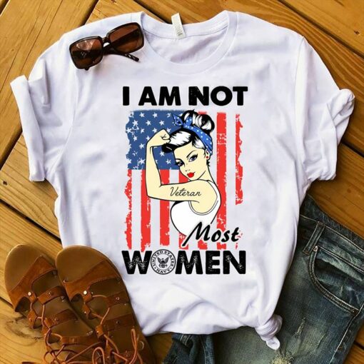 I Am Not Most Women Shirt