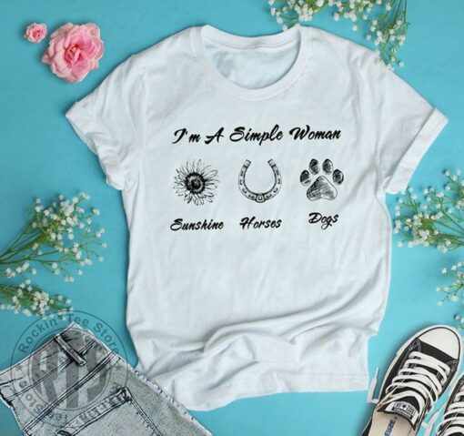I Am Simple Woman Sunshine Horses Dogs Shirt